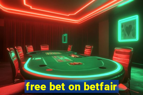 free bet on betfair